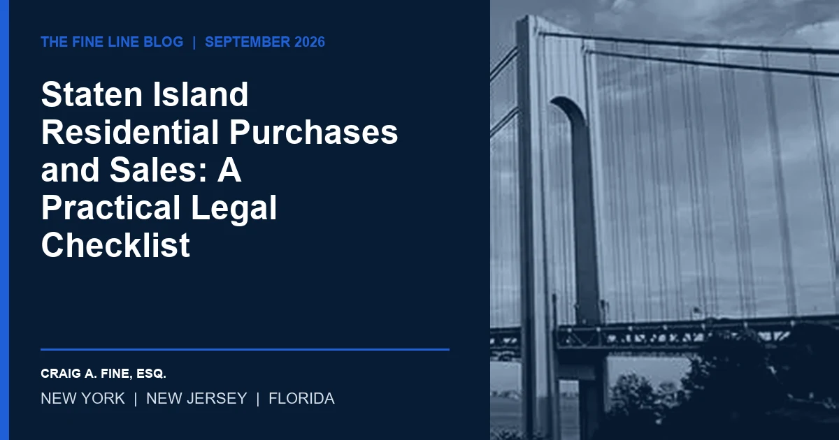 Staten Island Residential Transaction Readiness: A Practical Legal Checklist